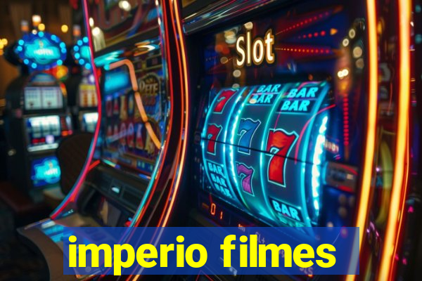 imperio filmes